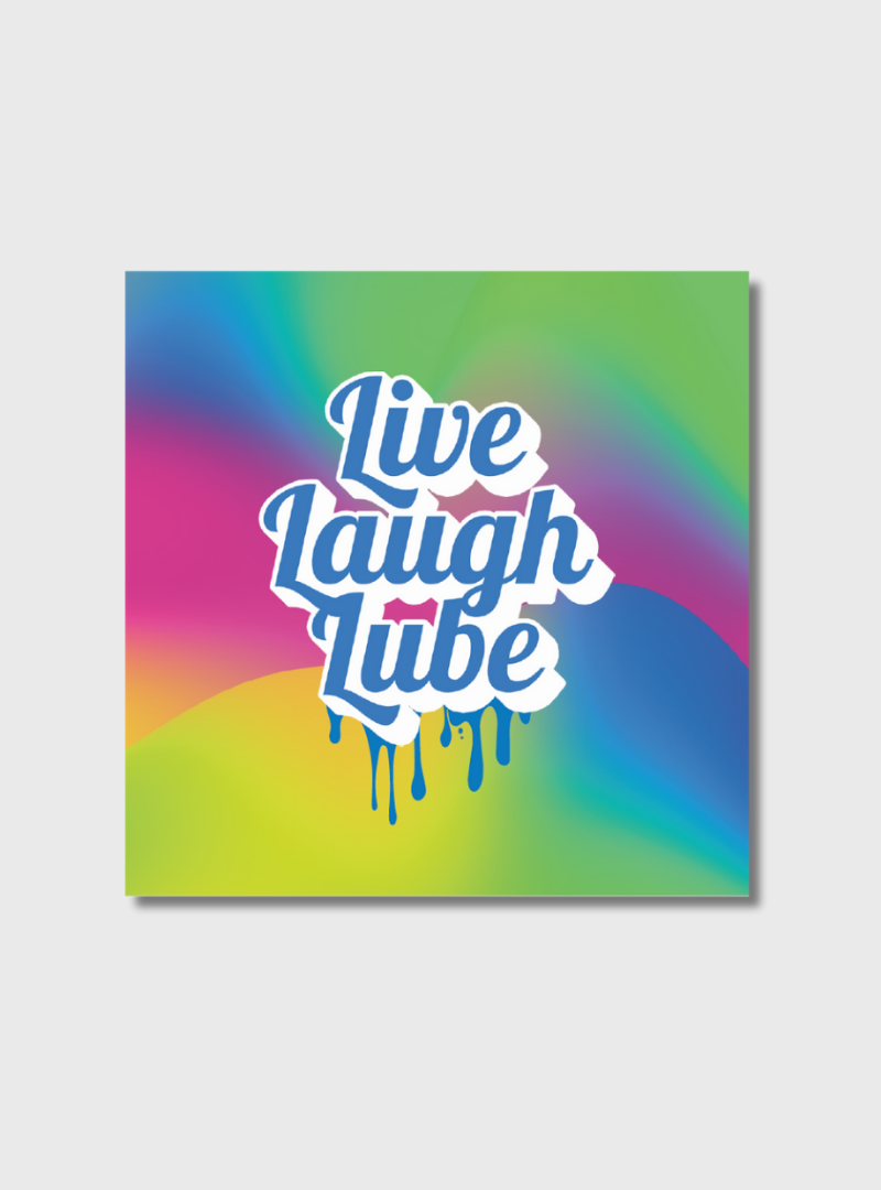 Sticker Live Laugh Lube
