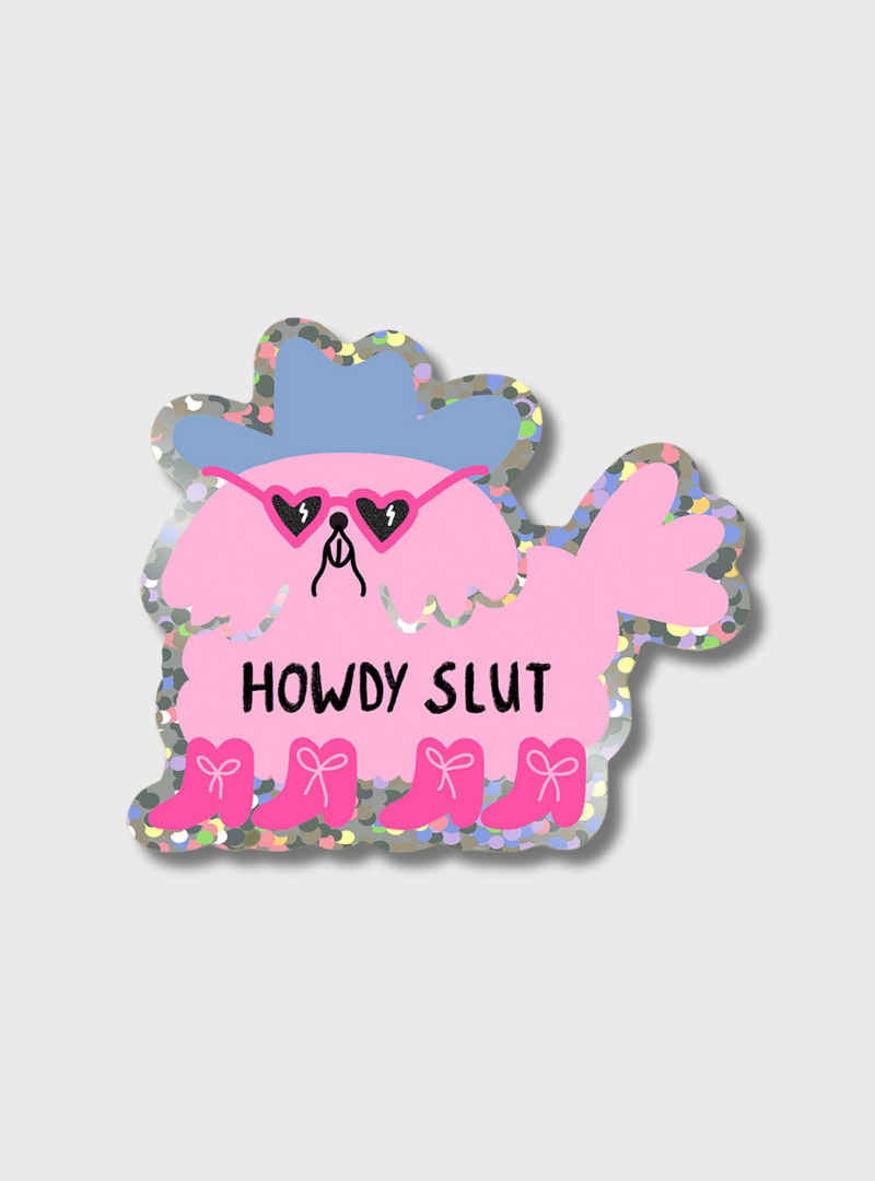 Glitzer Sticker Howdy Slut
