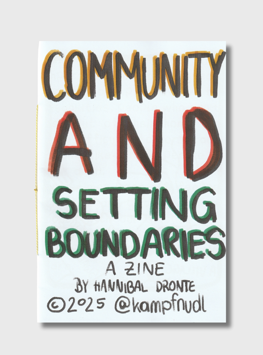 Kampfnudl Community and Setting Boundaries Zine